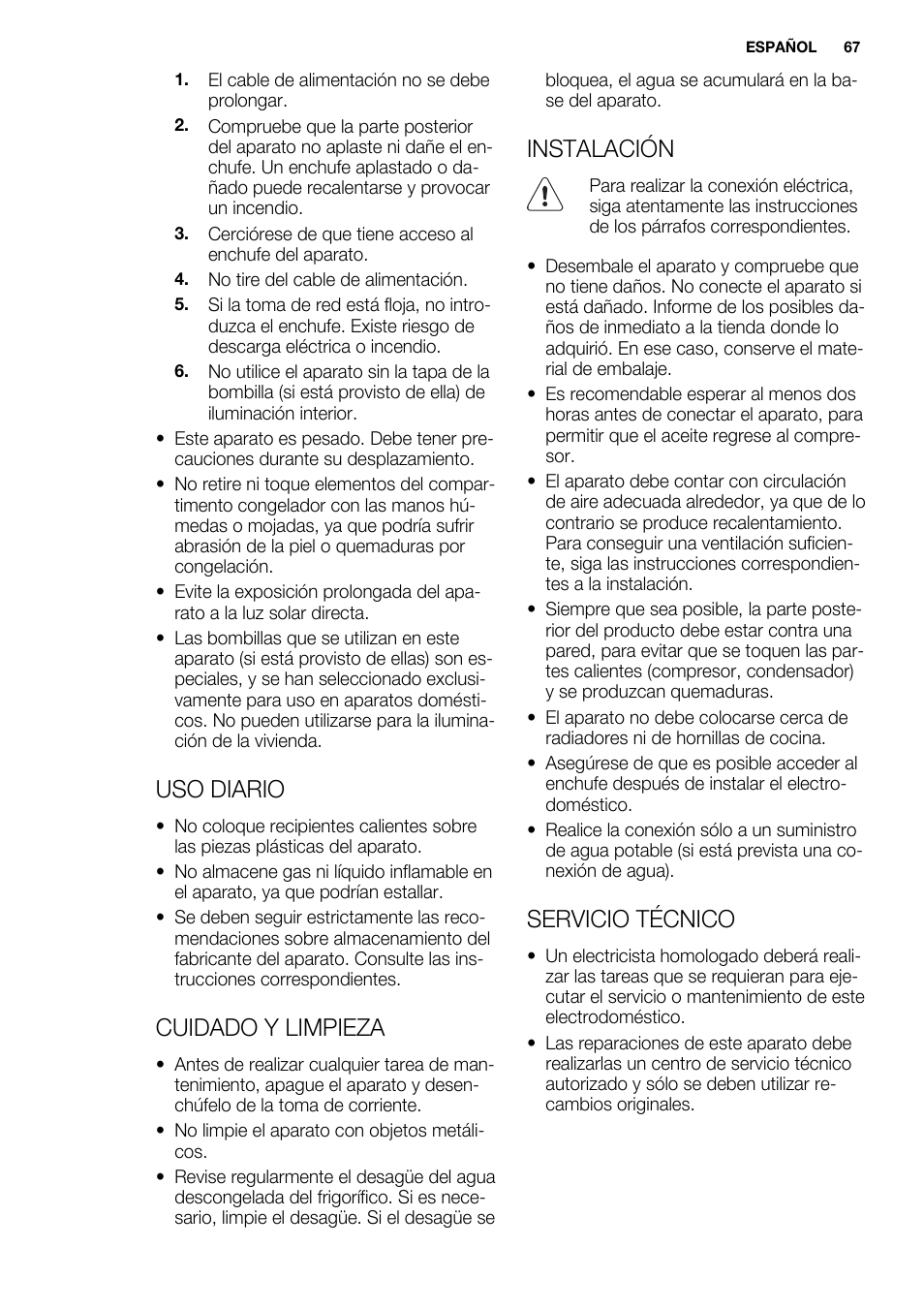 Uso diario, Cuidado y limpieza, Instalación | Servicio técnico | Electrolux ERN2301AOW User Manual | Page 67 / 84