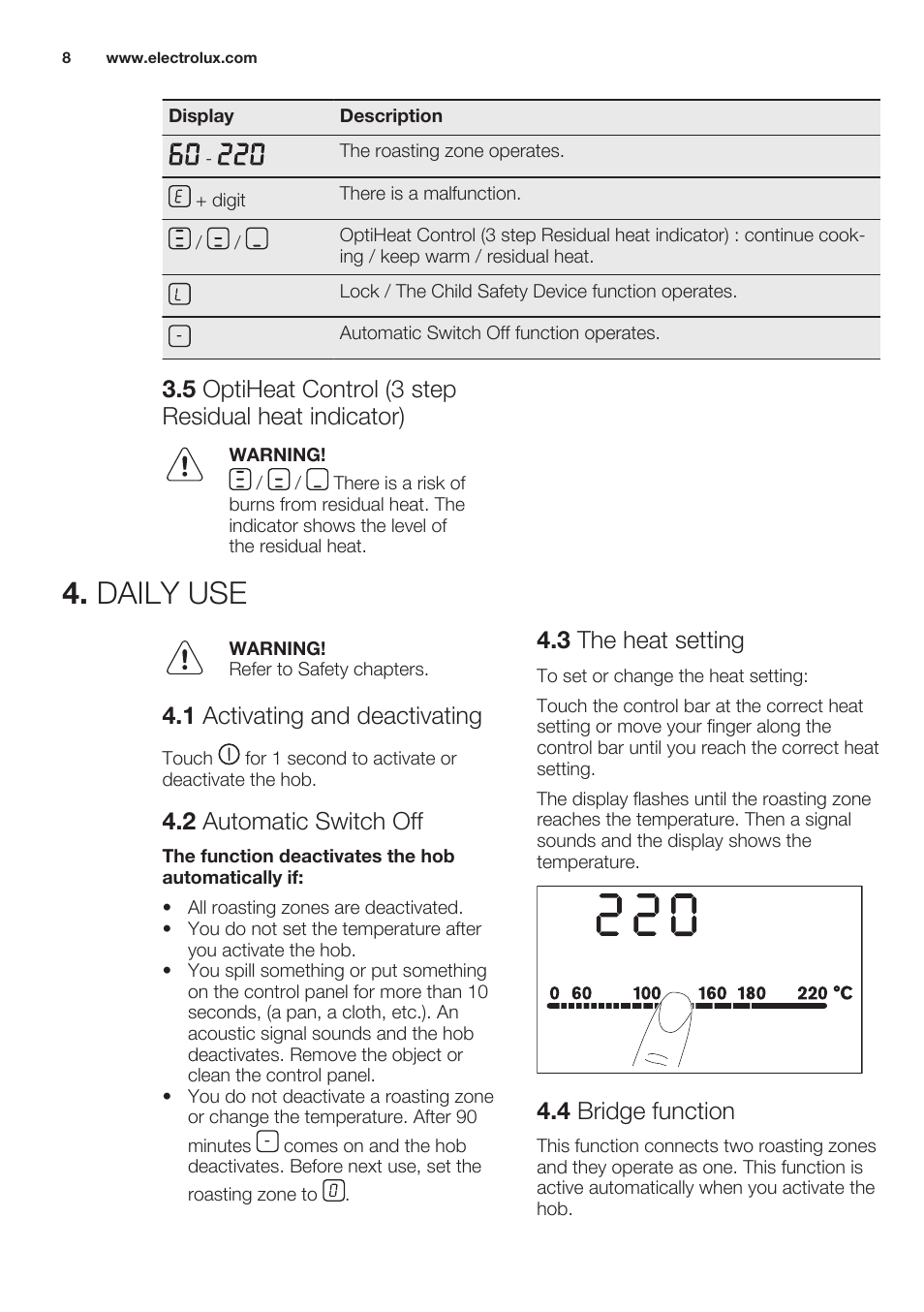 Daily use, 1 activating and deactivating, 2 automatic switch off | 3 the heat setting, 4 bridge function | Electrolux EQT4520BOG User Manual | Page 8 / 60