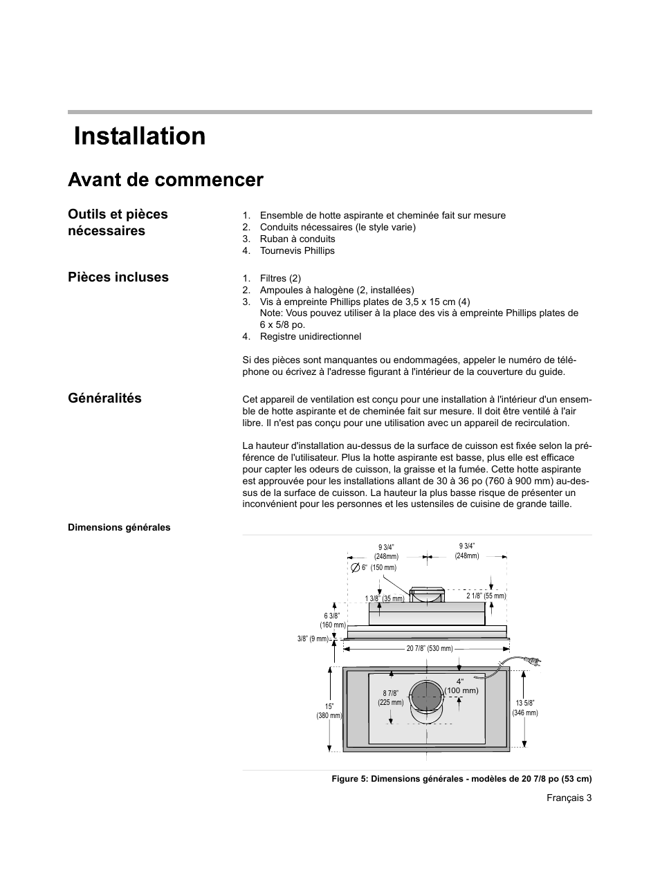 Outils et pièces nécessaires, Pièces incluses, Généralités | Bosch HUI31451UC User Manual | Page 13 / 28