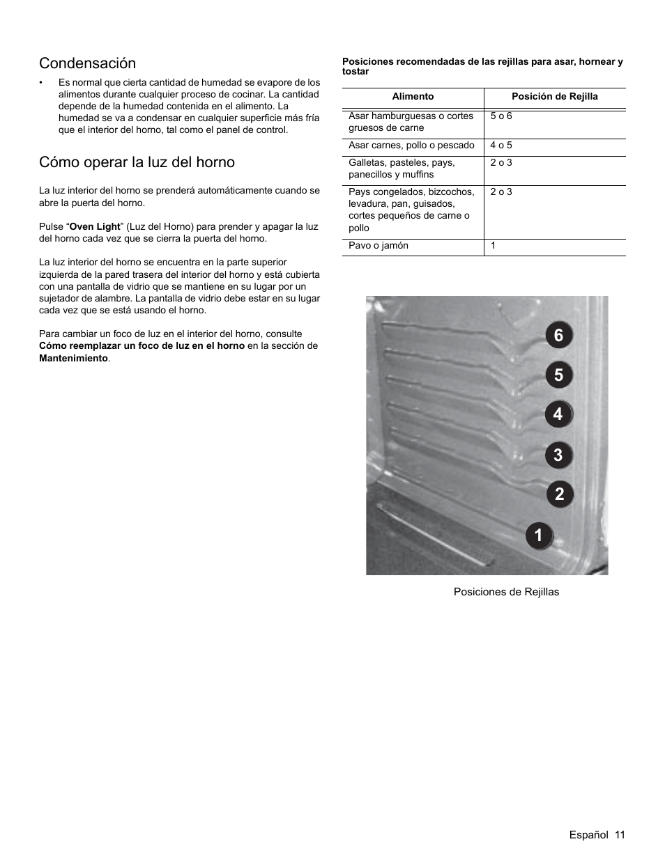 Condensación, Cómo operar la luz del horno | Bosch HGS3023UC User Manual | Page 76 / 96