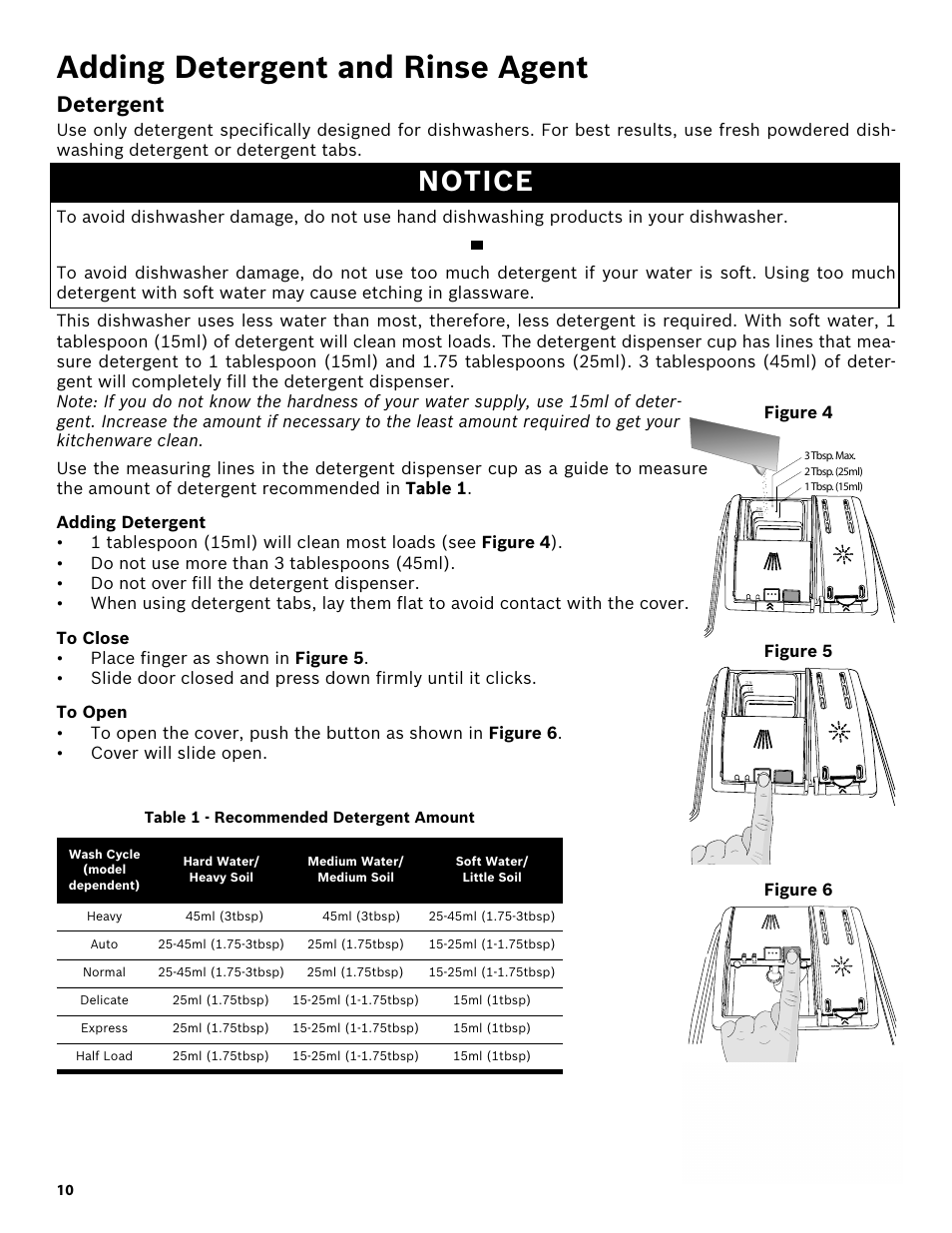 Adding detergent and rinse agent, Detergent, Notice | Adding detergent, To close, To open, Table 1 - recommended detergent amount | Bosch SHX3AR52UC User Manual | Page 12 / 64