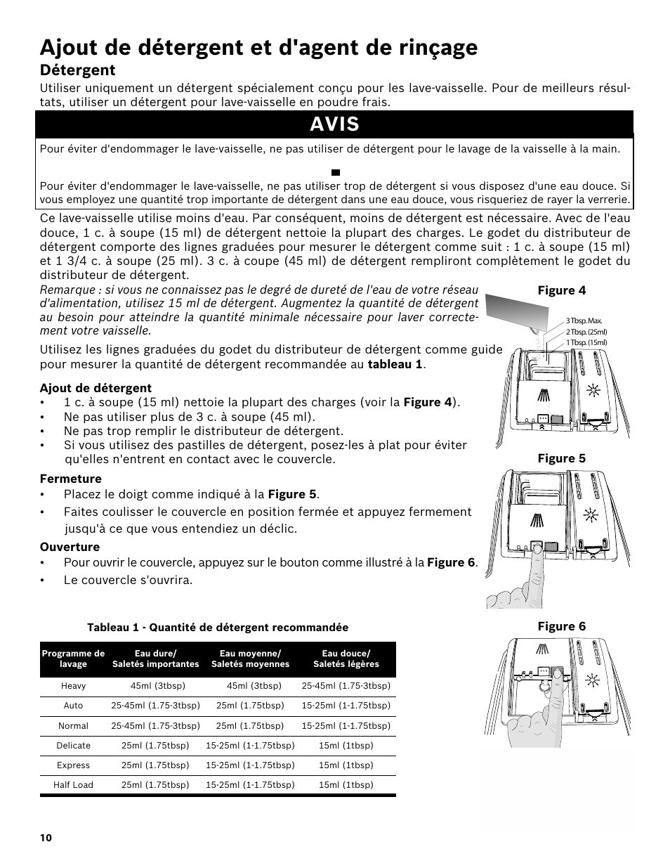 Ajout de détergent et d'agent de rinçage, Détergent, Avis | Ajout de détergent, Fermeture, Ouverture, Tableau 1 - quantité de détergent recommandée | Bosch SHX3AR52UC User Manual | Page 32 / 64