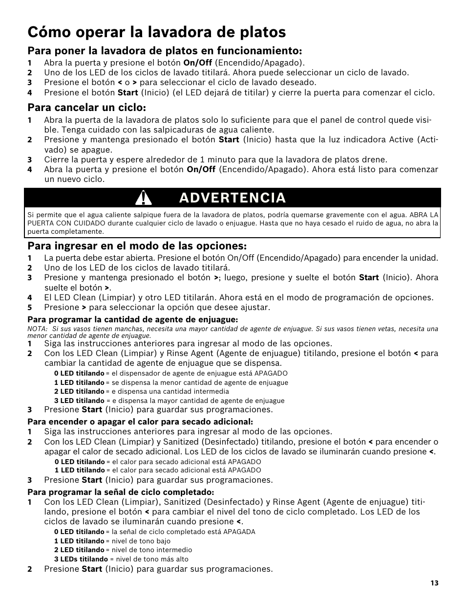 Cómo operar la lavadora de platos, Para poner la lavadora de platos en funcionamiento, Para cancelar un ciclo | Advertencia, Para ingresar en el modo de las opciones, 2 uno de los led de los ciclos de lavado titilará, Para programar la cantidad de agente de enjuague, Para programar la señal de ciclo completado | Bosch SHX3AR52UC User Manual | Page 55 / 64