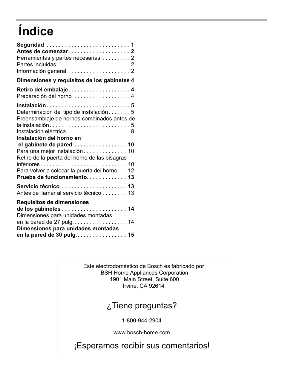 Índice, Tiene preguntas, Esperamos recibir sus comentarios | Bosch HBL8461UC User Manual | Page 37 / 56