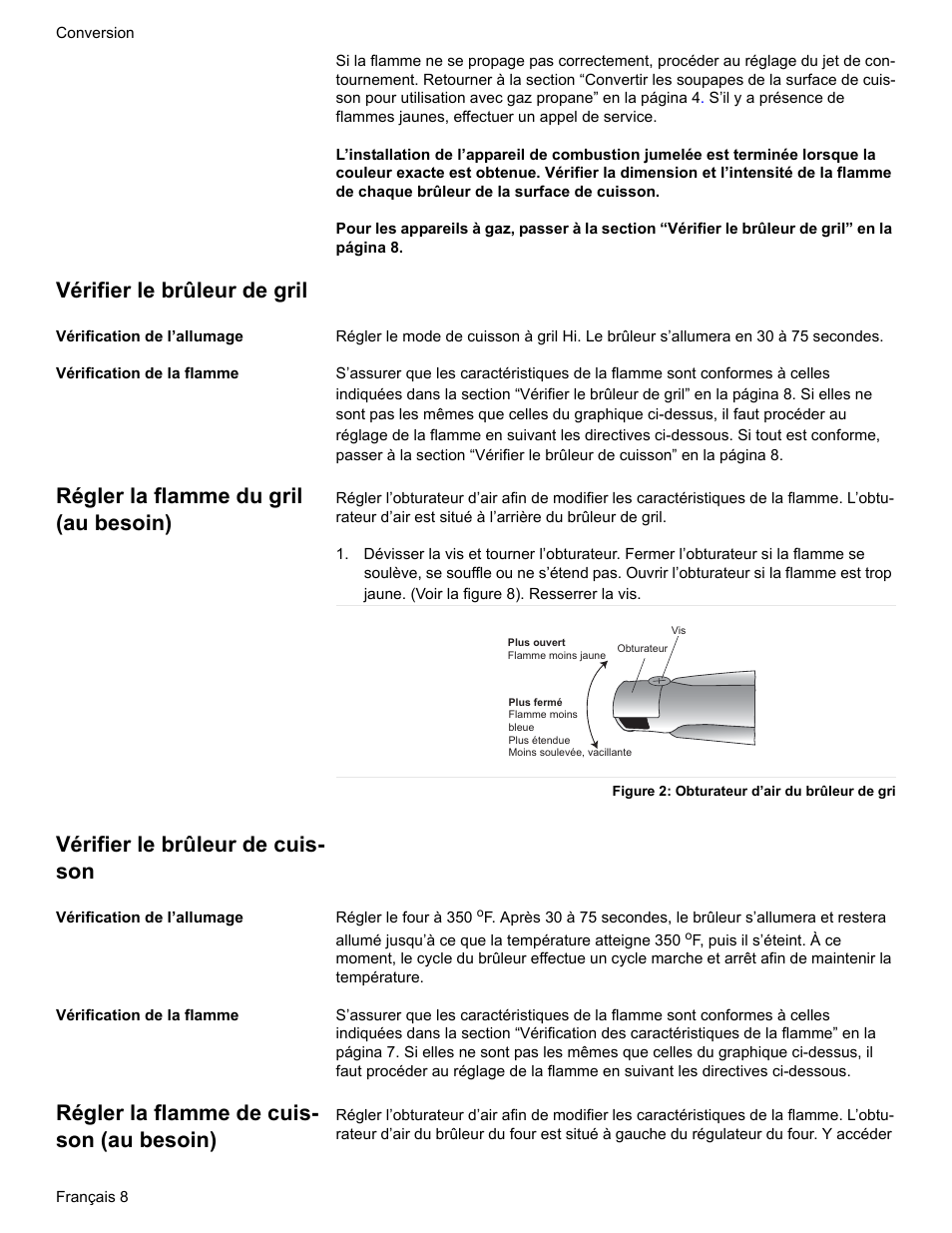 Vérifier le brûleur de gril, Vérification de l’allumage, Vérification de la flamme | Régler la flamme du gril (au besoin), Vérifier le brûleur de cuisson, Régler la flamme de cuisson (au besoin), Vérifier le brûleur de cuis- son, Régler la flamme de cuis- son (au besoin) | Bosch HDS7052U User Manual | Page 20 / 32