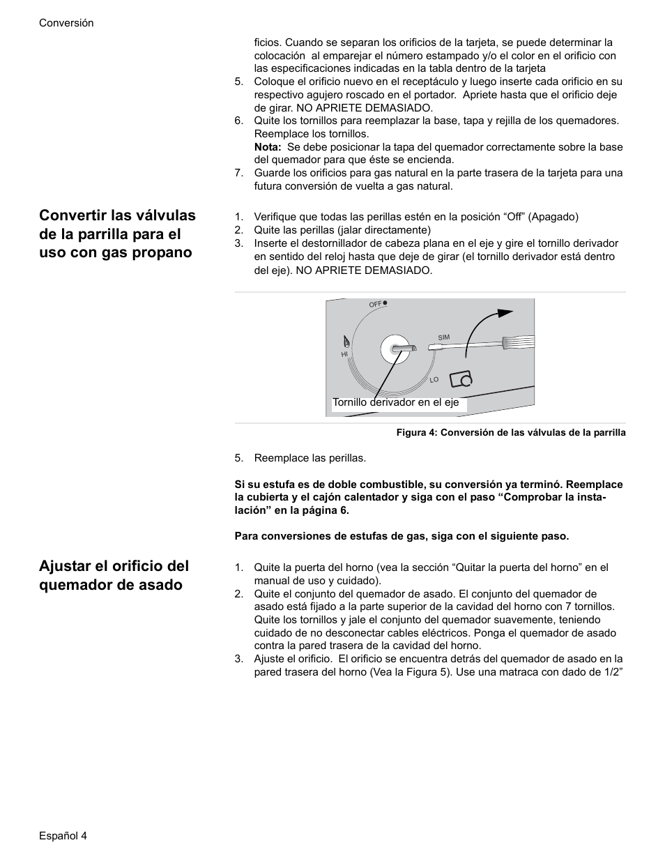 Quite las perillas (jalar directamente), Reemplace las perillas, Ajustar el orificio del quemador de asado | Bosch HDS7052U User Manual | Page 26 / 32