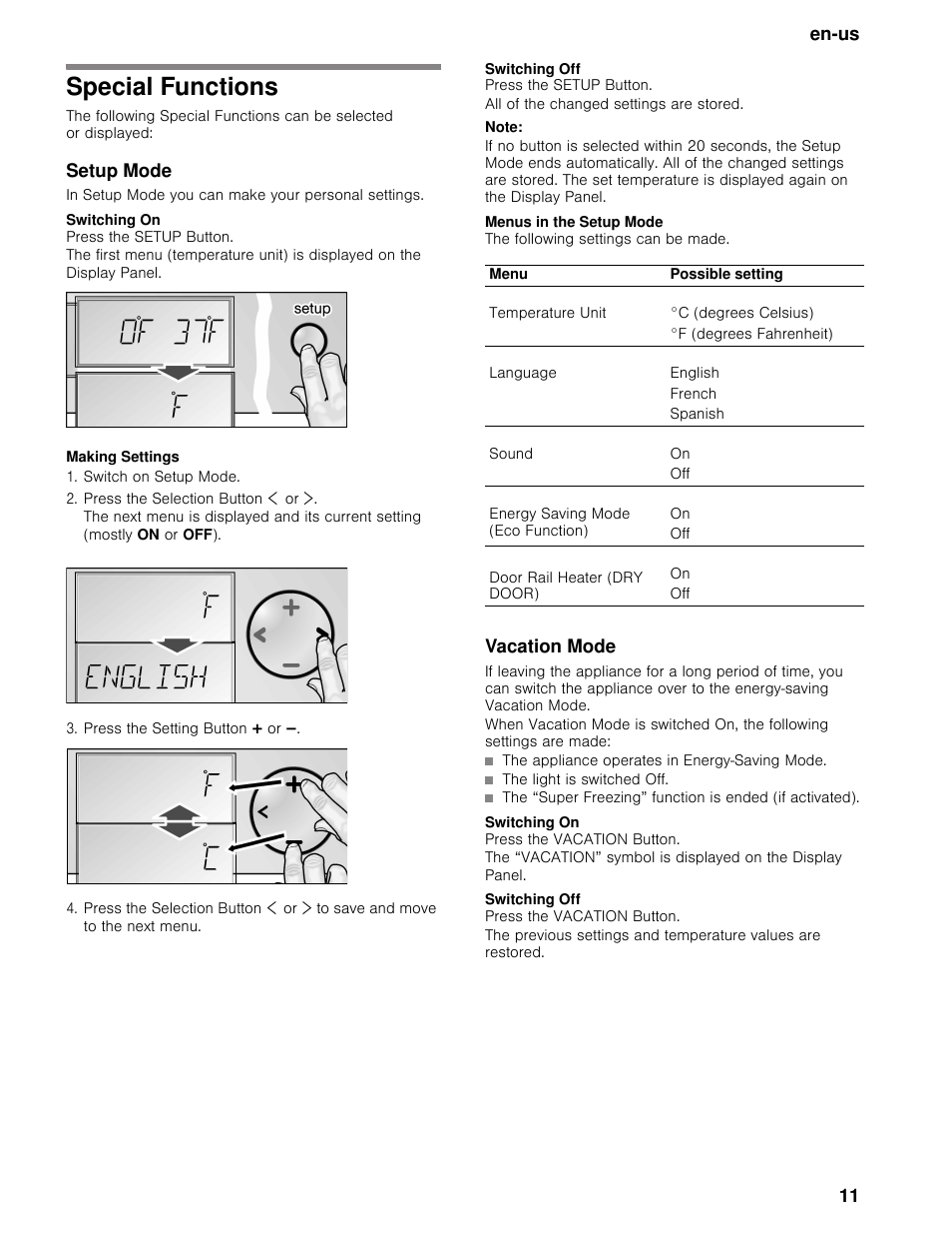 Special functions, Setup mode, In setup mode you can make your personal settings | Switching on, Press the setup button, Making settings, Switch on setup mode, Press the selection button ¾ or, Press the setting button @ or a, Switching off | Bosch B30BB830SS User Manual | Page 11 / 74