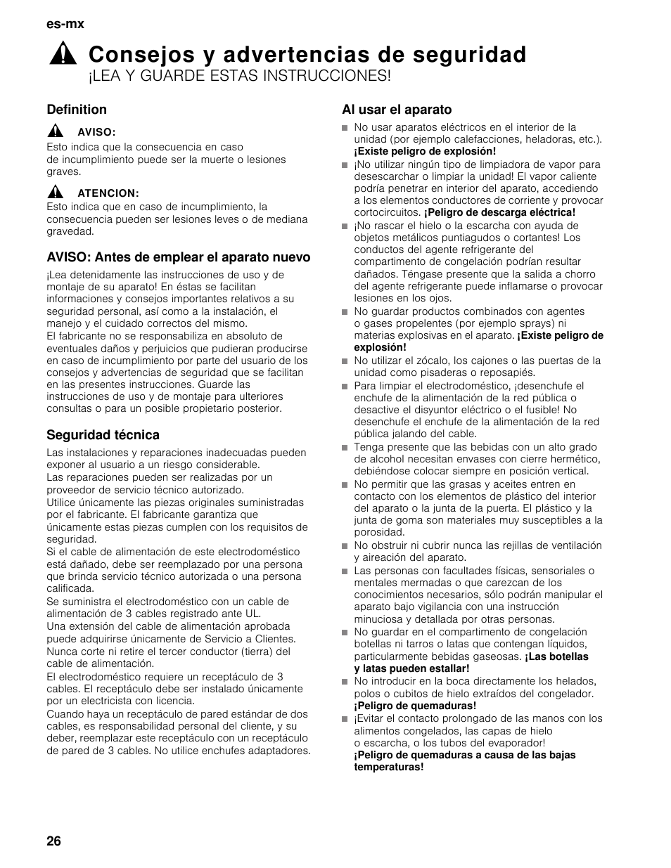 Consejos y advertencias de seguridad, Definition, Aviso | Atencion, Aviso: antes de emplear el aparato nuevo, Seguridad técnica, Al usar el aparato, Lea y guarde estas instrucciones, Es-mx 26 | Bosch B30BB830SS User Manual | Page 26 / 74