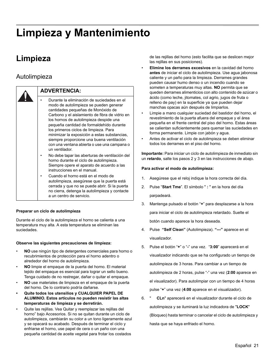 Limpieza y mantenimiento, Limpieza, Autolimpieza | Advertencia, Preparar un ciclo de autolimpieza, Observe las siguientes precauciones de limpieza, Para activar el modo de autolimpieza | Bosch HES3053U User Manual | Page 89 / 100