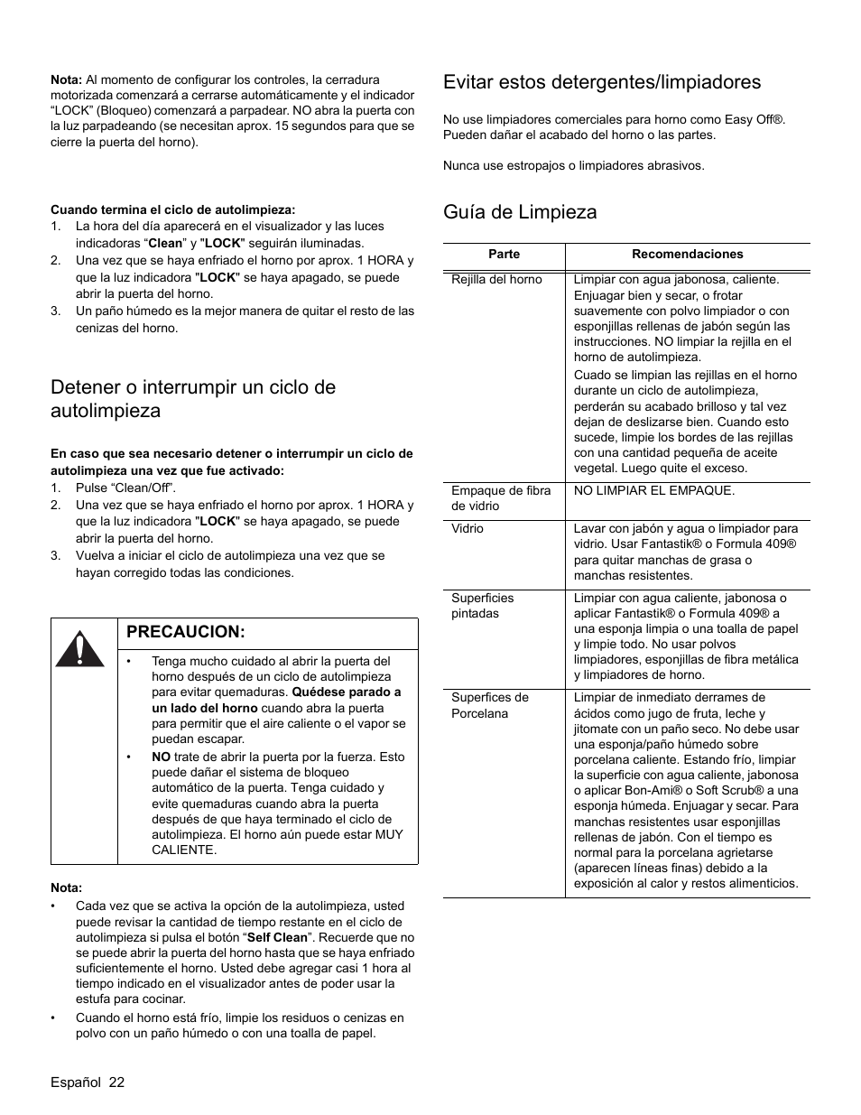 Detener o interrumpir un ciclo de autolimpieza, Precaucion, Nota | Evitar estos detergentes/limpiadores, Guía de limpieza | Bosch HES3053U User Manual | Page 90 / 100