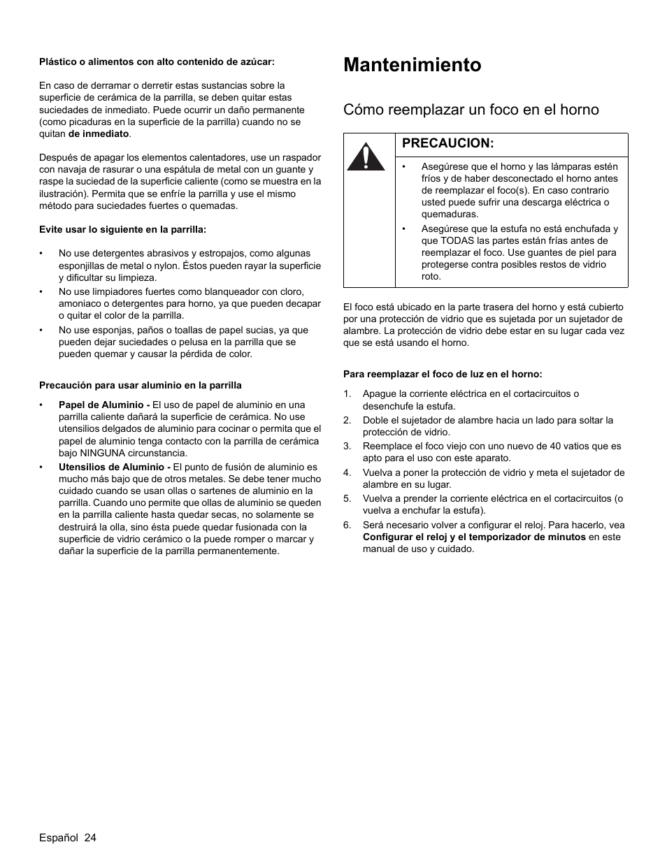 Precaución para usar aluminio en la parrilla, Mantenimiento, Cómo reemplazar un foco en el horno | Precaucion, Para reemplazar el foco de luz en el horno | Bosch HES3053U User Manual | Page 92 / 100