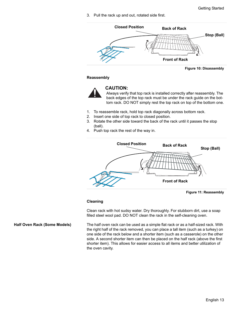 Pull the rack up and out, rotated side first, Figure 10: disassembly, Insert one side of top rack to closed position | Push top rack the rest of the way in, Figure 11: reassembly, Half oven rack (some models) | Bosch HDS7052U User Manual | Page 17 / 60