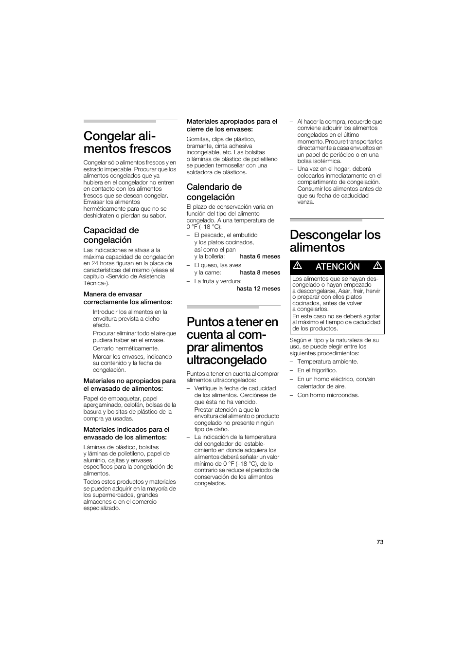 Congelar ali­ mentos frescos, Descongelar los alimentos, Capacidad de congelación | Calendario de congelación, M atención m | Bosch B22CS50SNS User Manual | Page 73 / 88