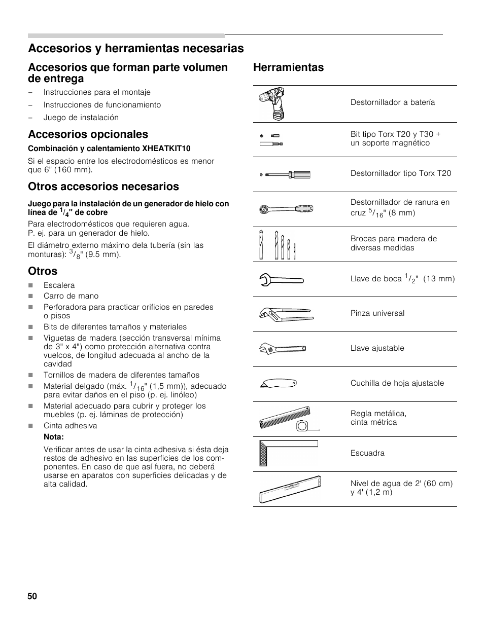 Accesorios y herramientas necesarias, Accesorios que forman parte volumen de entrega, Accesorios opcionales | Otros accesorios necesarios, Otros, Herramientas | Bosch B36BT830NS User Manual | Page 50 / 64