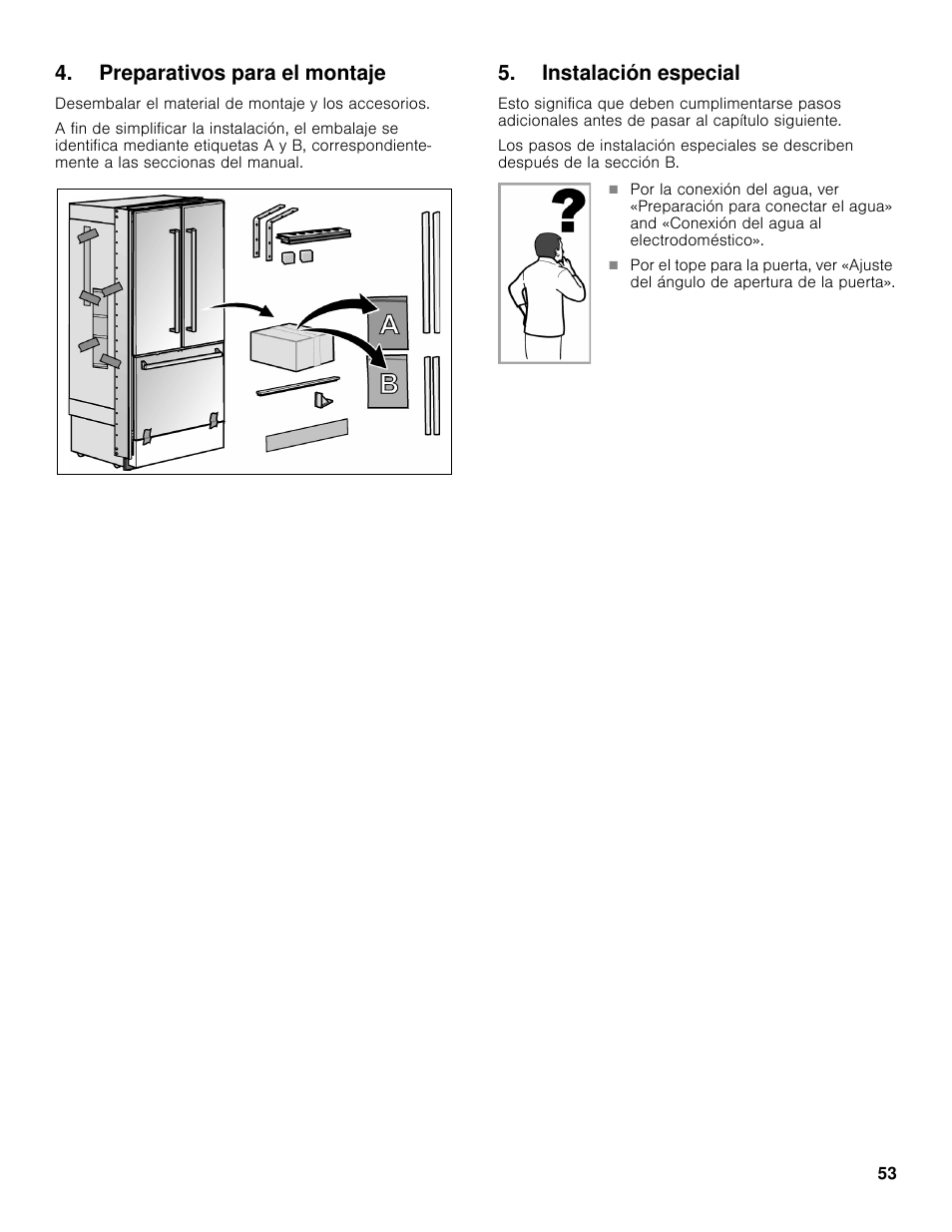 Preparativos para el montaje, Instalación especial | Bosch B36BT830NS User Manual | Page 53 / 64