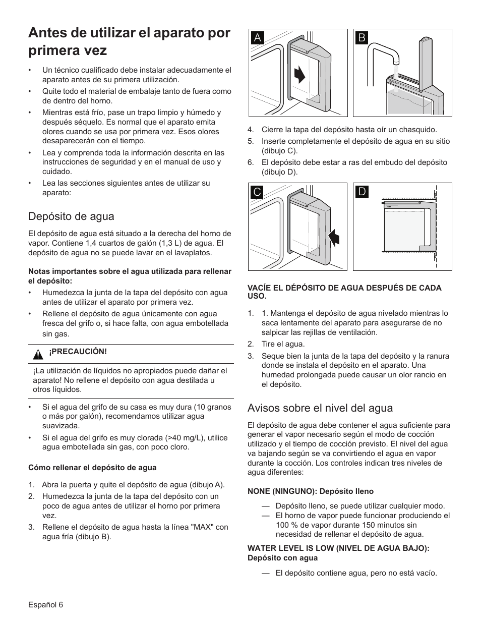 Antes de utilizar el aparato por primera vez, Depósito de agua, Avisos sobre el nivel del agua | Bosch HSLP451UC User Manual | Page 81 / 116