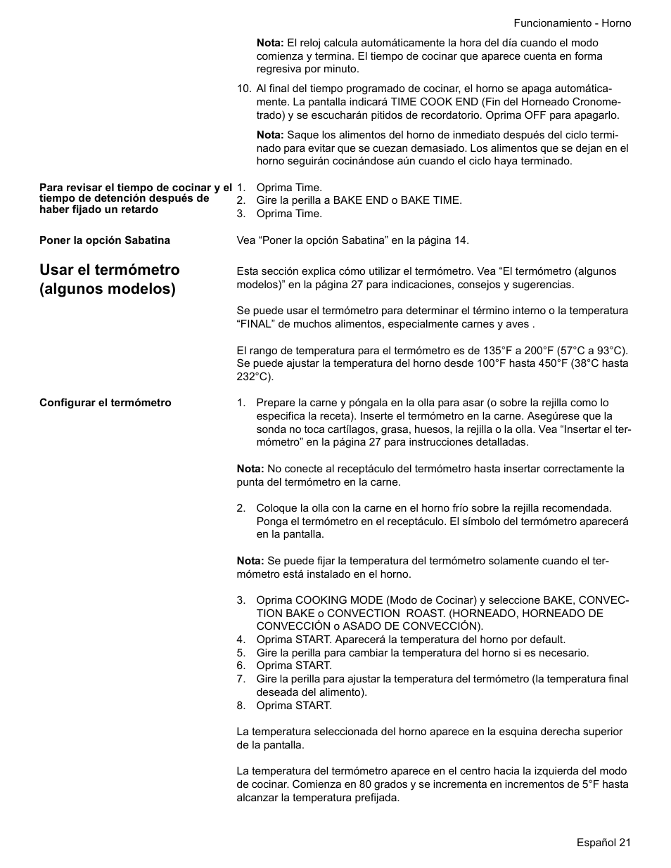 Oprima time, Gire la perilla a bake end o bake time, Poner la opción sabatina | Usar el termómetro (algunos modelos), Configurar el termómetro, Oprima start | Bosch HES7282U User Manual | Page 105 / 128