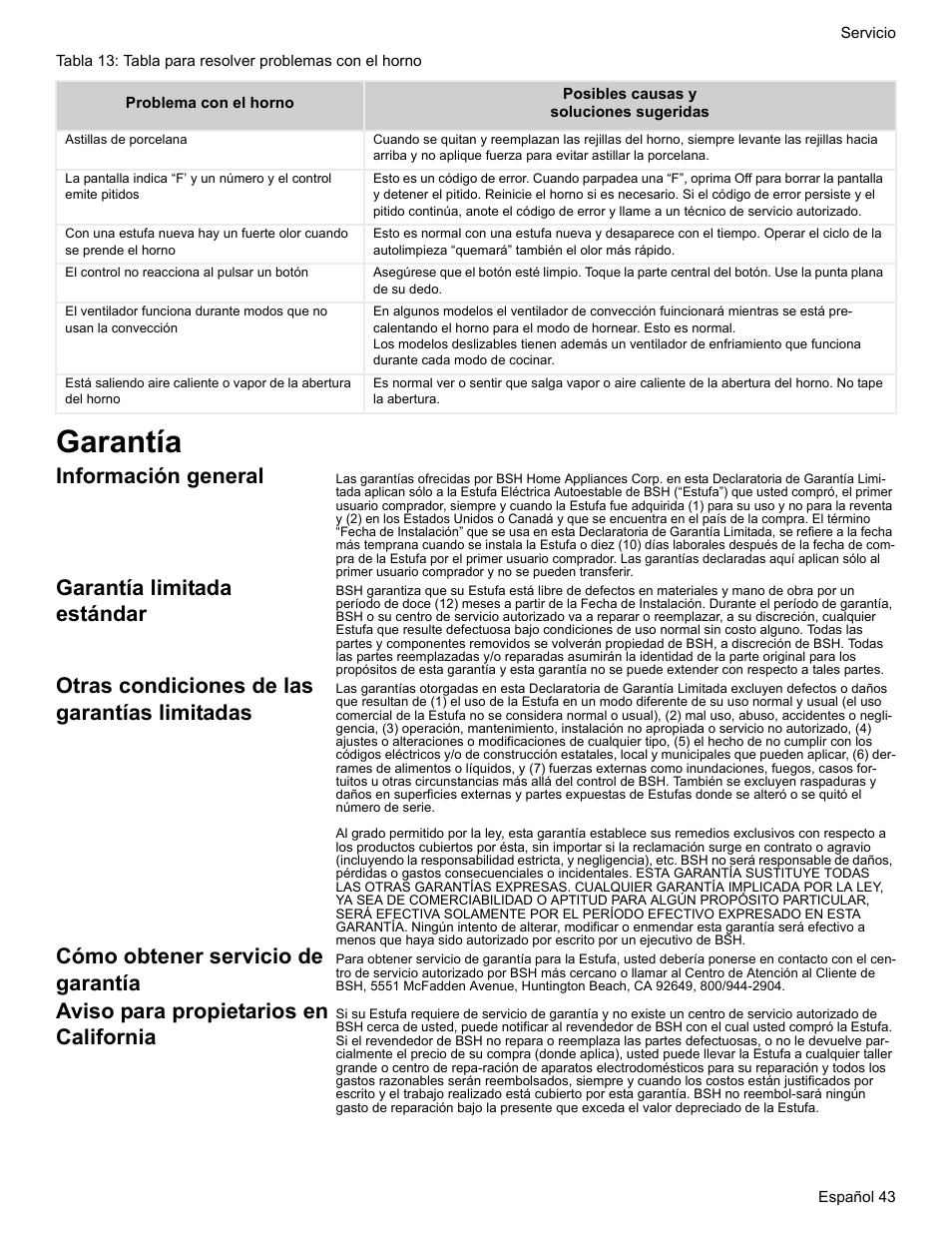 Garantía, Información general, Garantía limitada estándar | Otras condiciones de las garantías limitadas, Cómo obtener servicio de garantía, Aviso para propietarios en california | Bosch HES7282U User Manual | Page 127 / 128
