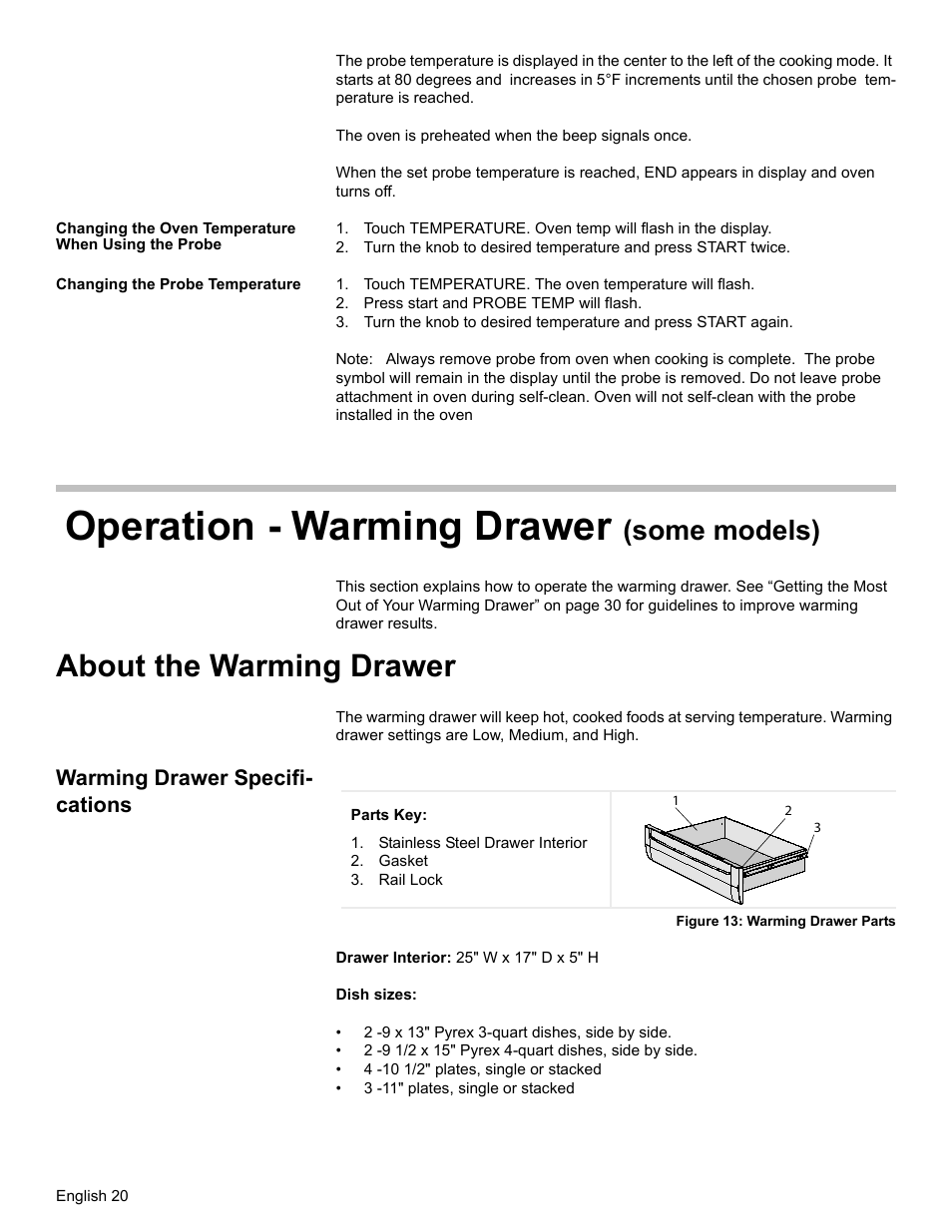 Changing the oven temperature when using the probe, Changing the probe temperature, Touch temperature. the oven temperature will flash | Press start and probe temp will flash, Operation - warming drawer (some models), About the warming drawer, Warming drawer specifications, Stainless steel drawer interior, Gasket, Rail lock | Bosch HES7282U User Manual | Page 22 / 128