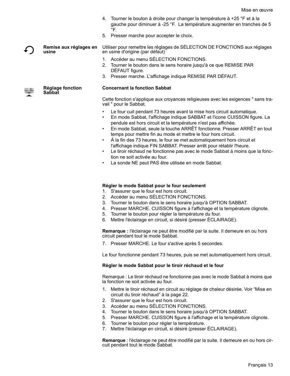 Presser marche pour accepter le choix, Remise aux réglages en usine, Accéder au menu sélection fonctions | Réglage fonction sabbat, S'assurer que le four est hors circuit, Presser marche. le four s'active après 5 secondes, Tourner le bouton pour régler la température | Bosch HES7282U User Manual | Page 55 / 128