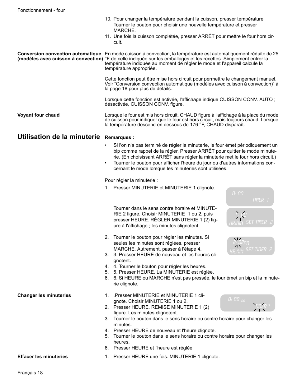 Voyant four chaud, Utilisation de la minuterie, Presser minuterie et minuterie 1 clignote | Timer 1, Set timer 2, 4. tourner le bouton pour régler les heures, 5. presser heure. la minuterie est réglée, Changer les minuteries, Presser heure de nouveau et l'heure clignote, Presser heure et l'heure est réglée | Bosch HES7282U User Manual | Page 60 / 128