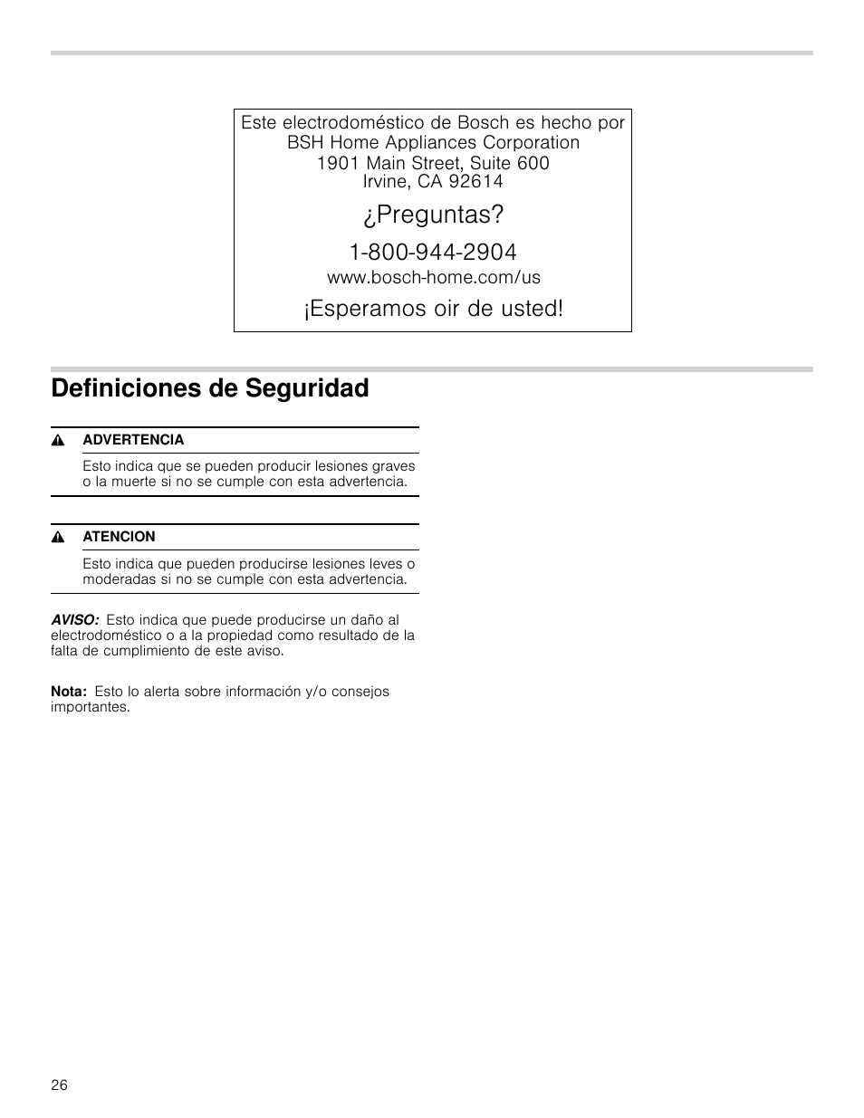 Definiciones de seguridad, 9 advertencia, 9 atencion | Aviso, Nota, 3uhjxqwdv, Vshudprvrlughxvwhg | Bosch HMV3062U User Manual | Page 26 / 52