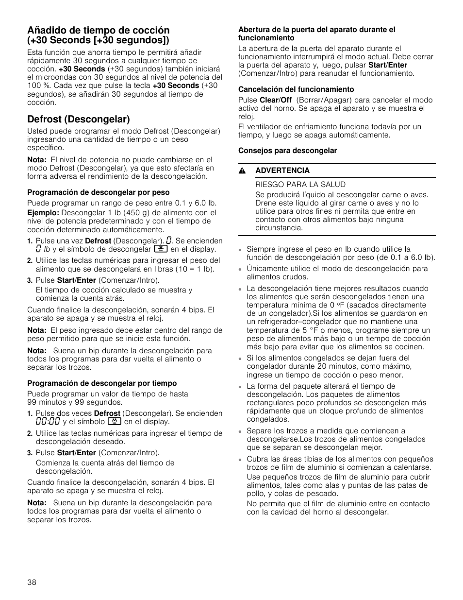 Defrost (descongelar), Nota, Programación de descongelar por peso | Pulse start/enter (comenzar/intro), Programación de descongelar por tiempo, Cancelación del funcionamiento, Consejos para descongelar, 9 advertencia, Riesgo para la salud | Bosch HMV3062U User Manual | Page 38 / 52