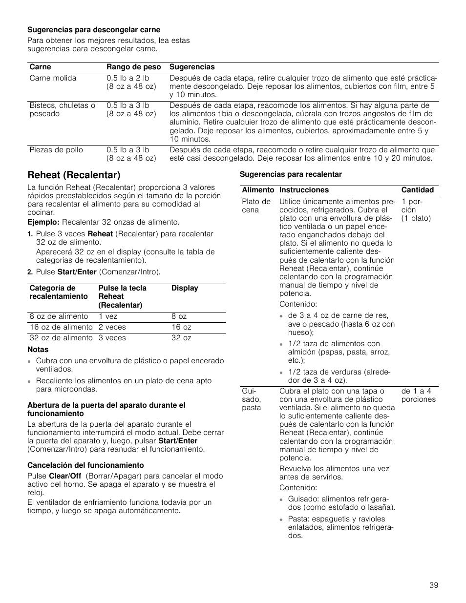 Sugerencias para descongelar carne, Reheat (recalentar), Ejemplo: recalentar 32 onzas de alimento | Pulse start/enter (comenzar/intro), Notas, Cancelación del funcionamiento, Sugerencias para recalentar | Bosch HMV3062U User Manual | Page 39 / 52