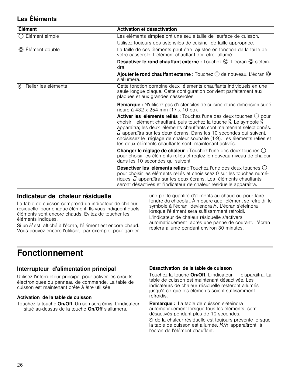 Les éléments, Indicateur de chaleur résiduelle, Fonctionnement | Interrupteur d'alimentation principal, Activation de la table de cuisson, Désactivation de la table de cuisson, Remarque, Les éléments indicateur de chaleur résiduelle | Bosch NET8666SUC User Manual | Page 26 / 56