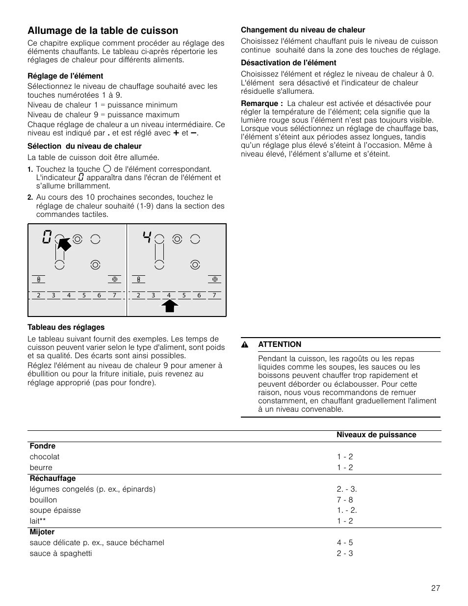 Allumage de la table de cuisson, Réglage de l'élément, Sélection du niveau de chaleur | Changement du niveau de chaleur, Désactivation de l'élément, Remarque, Tableau des réglages, 9 attention | Bosch NET8666SUC User Manual | Page 27 / 56