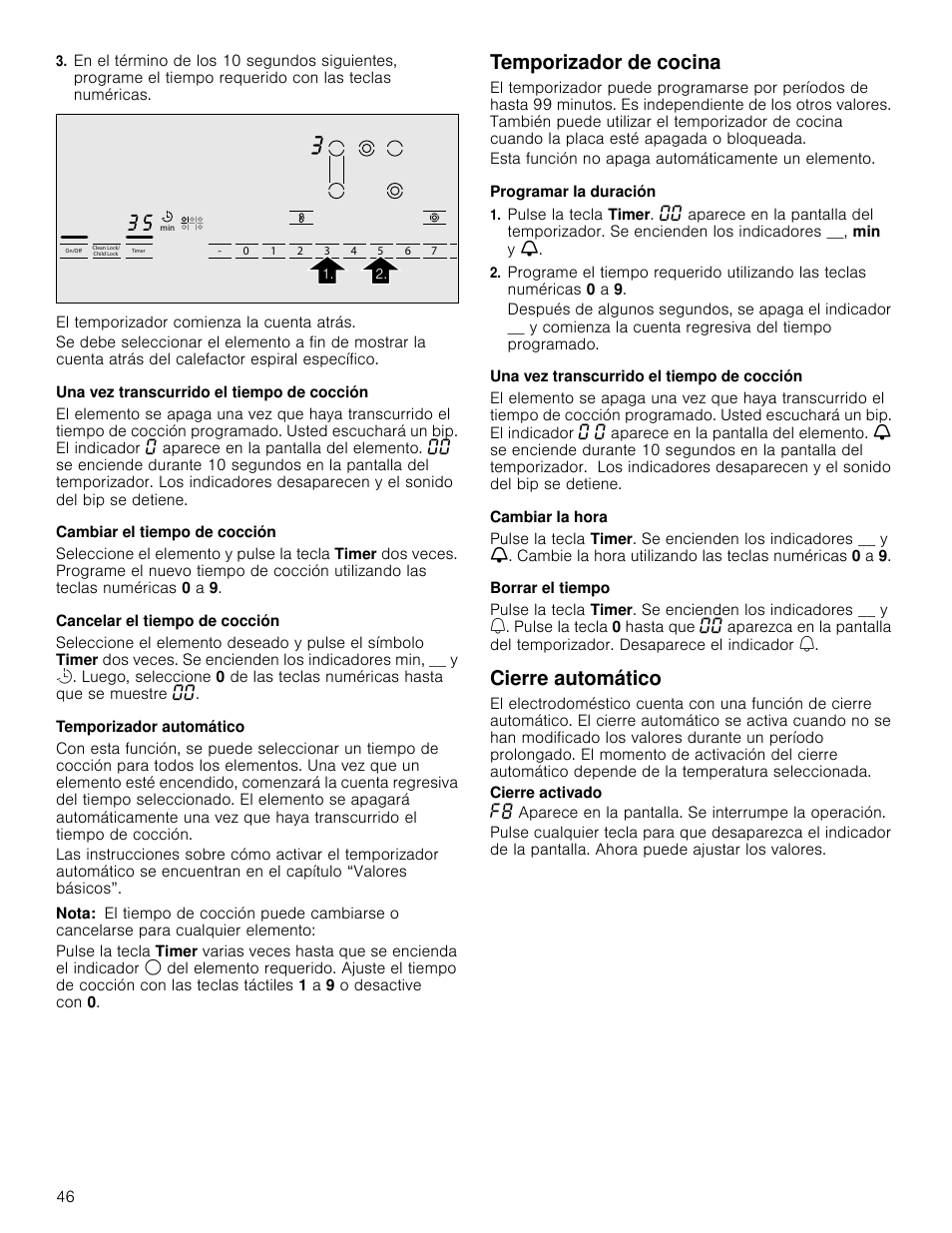 Una vez transcurrido el tiempo de cocción, Cambiar el tiempo de cocción, Cancelar el tiempo de cocción | Temporizador automático, Nota, Temporizador de cocina, Programar la duración, Cambiar la hora, Borrar el tiempo, Cierre automático | Bosch NET8666SUC User Manual | Page 46 / 56