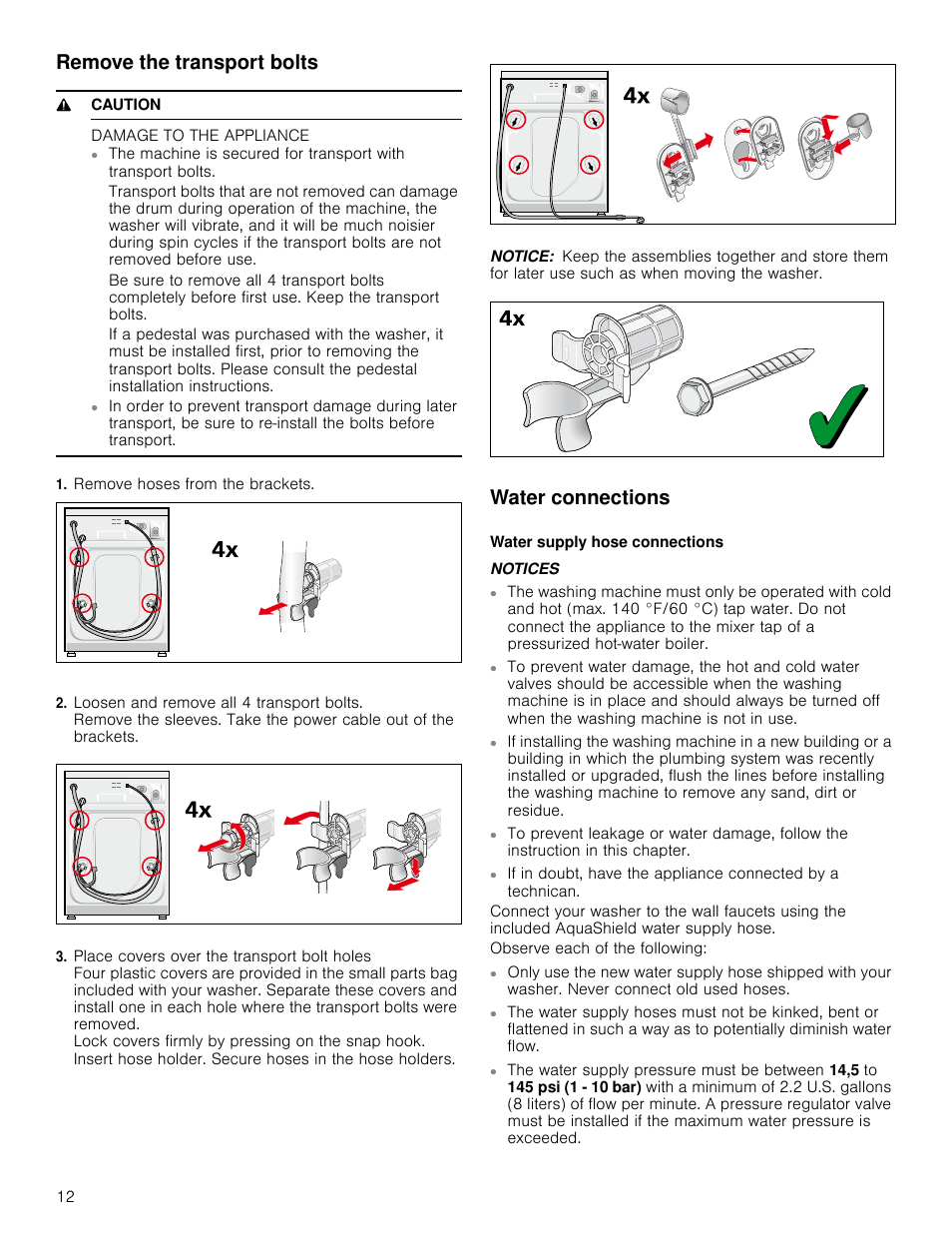 Remove the transport bolts, 9 caution, Damage to the appliance | Remove hoses from the brackets, Notice, Water connections, Notices, Remove the transport bolts water connections | Bosch WAP24202UC User Manual | Page 12 / 36