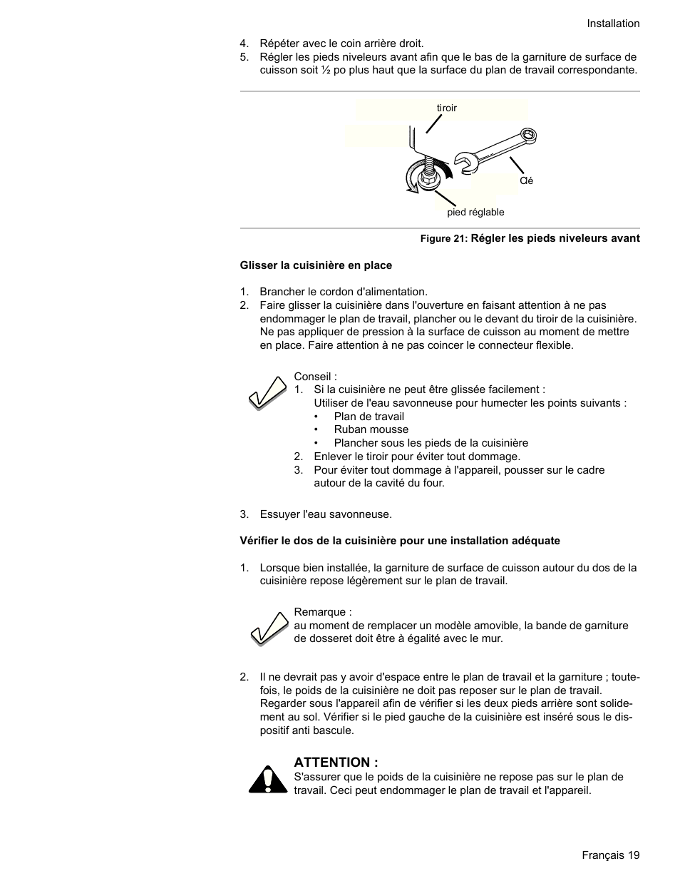 Répéter avec le coin arrière droit, Brancher le cordon d'alimentation, Enlever le tiroir pour éviter tout dommage | Essuyer l'eau savonneuse | Bosch HDI7282U User Manual | Page 47 / 80