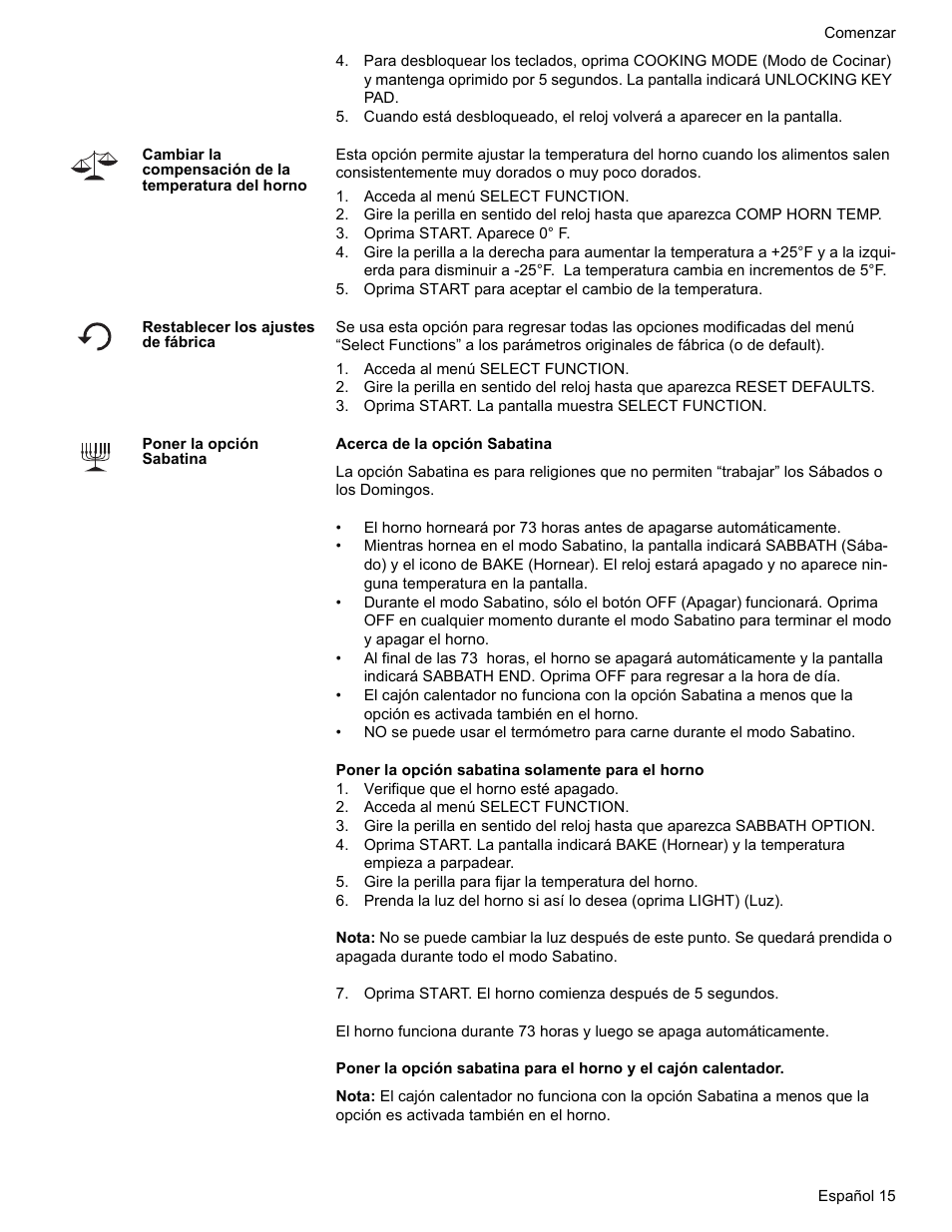 Acceda al menú select function, Oprima start. aparece 0° f, Restablecer los ajustes de fábrica | Oprima start. la pantalla muestra select function, Poner la opción sabatina, Verifique que el horno esté apagado | Bosch HES7282U User Manual | Page 113 / 148