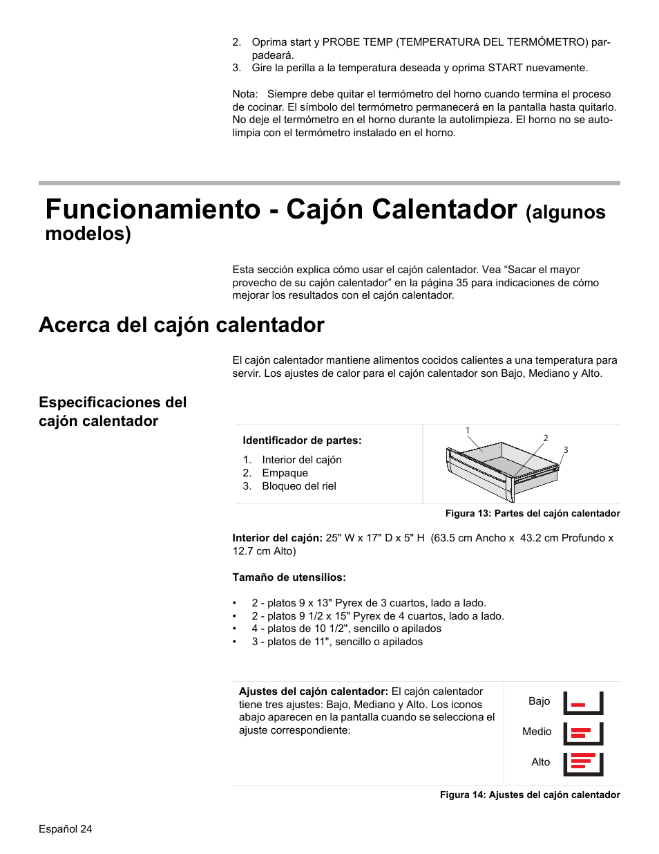 Acerca del cajón calentador, Especificaciones del cajón calentador, Interior del cajón | Empaque, Bloqueo del riel, Figura 13: partes del cajón calentador, Figura 14: ajustes del cajón calentador, Funcionamiento - cajón calentador, Algunos modelos) | Bosch HES7282U User Manual | Page 122 / 148