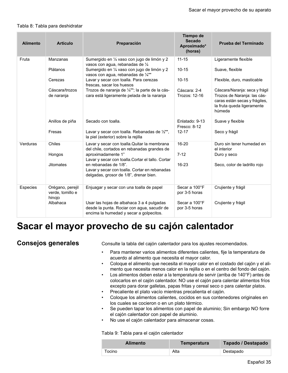Tabla 8: tabla para deshidratar, Sacar el mayor provecho de su cajón calentador, Consejos generales | Tabla 9: tabla para el cajón calentador | Bosch HES7282U User Manual | Page 133 / 148