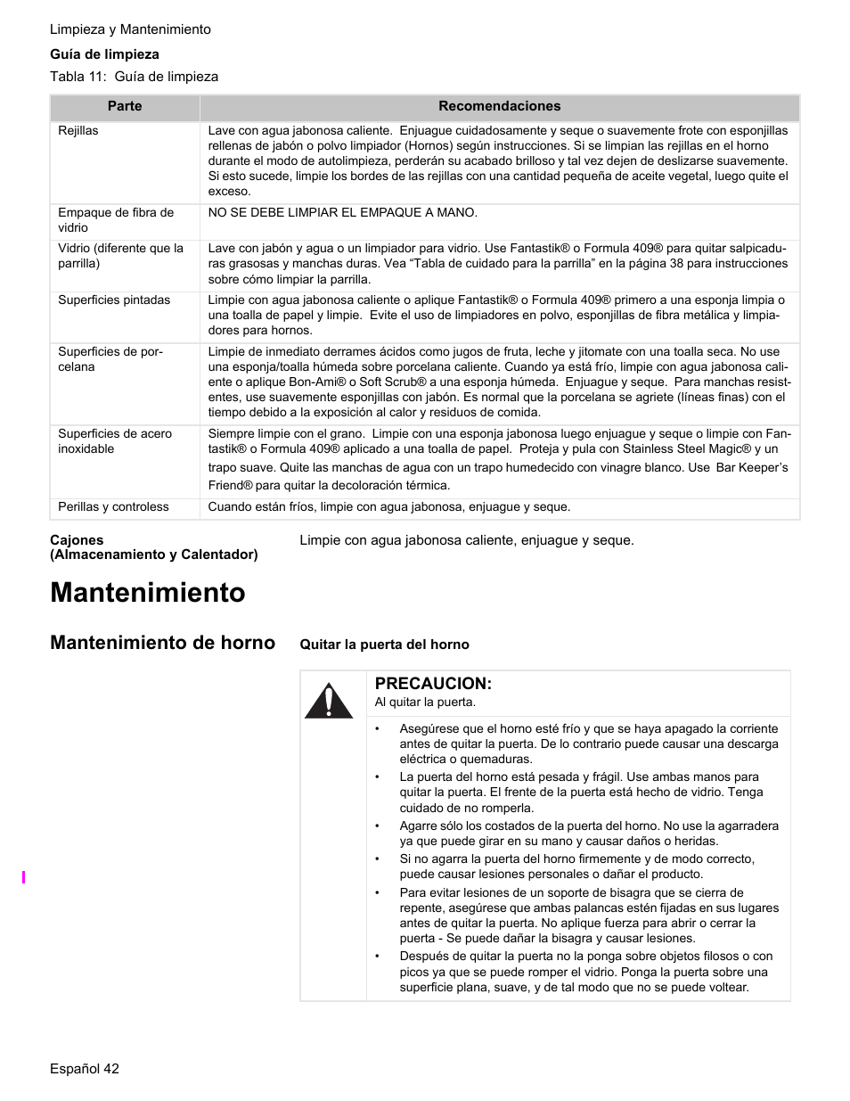 Guía de limpieza, Tabla 11: guía de limpieza, Cajones (almacenamiento y calentador) | Mantenimiento, Mantenimiento de horno | Bosch HES7282U User Manual | Page 140 / 148