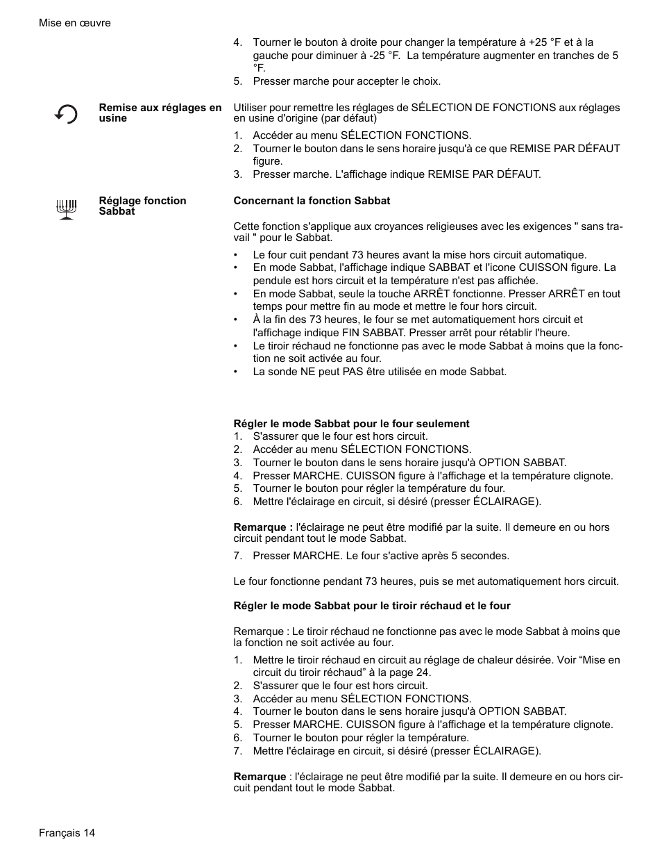 Presser marche pour accepter le choix, Remise aux réglages en usine, Accéder au menu sélection fonctions | Réglage fonction sabbat, S'assurer que le four est hors circuit, Presser marche. le four s'active après 5 secondes, Tourner le bouton pour régler la température | Bosch HES7282U User Manual | Page 64 / 148
