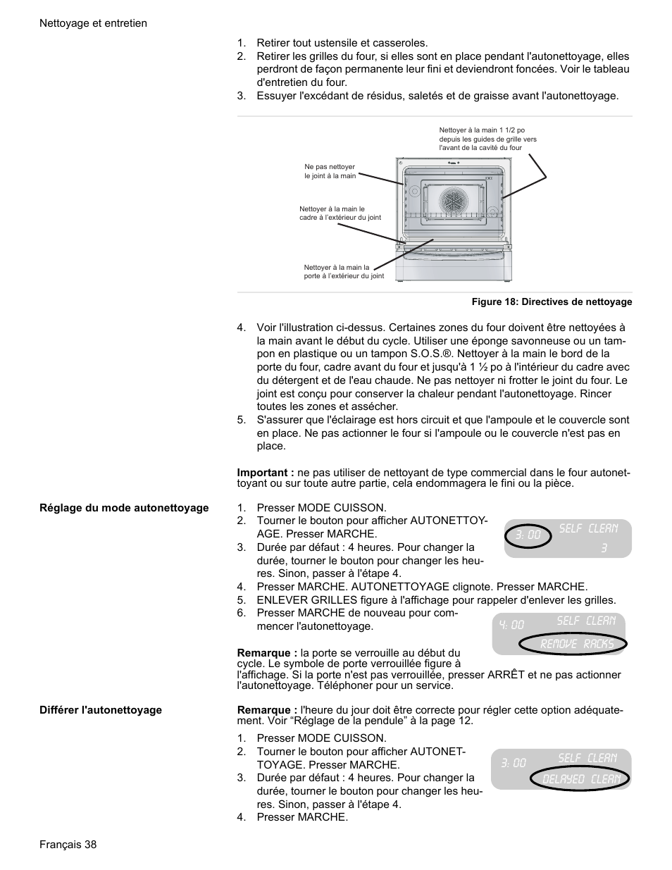 Retirer tout ustensile et casseroles, Figure 18: directives de nettoyage, Réglage du mode autonettoyage | Presser mode cuisson, Remove racks, Différer l'autonettoyage, Presser marche | Bosch HES7282U User Manual | Page 88 / 148