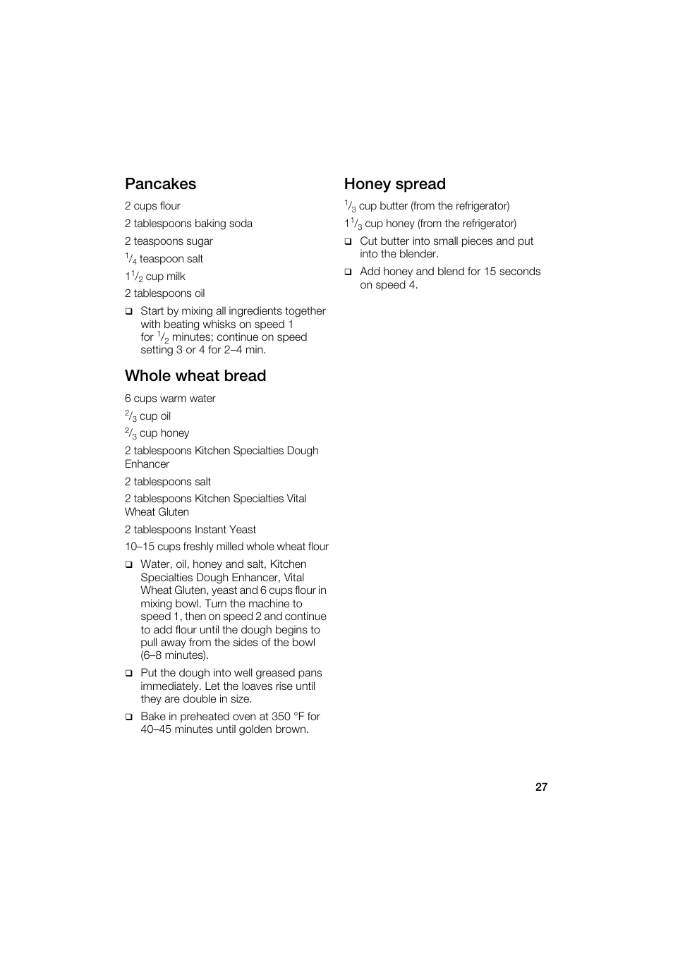 Pancakes, Whole wheat bread, Honey spread | Bosch MUM6N10UC User Manual | Page 27 / 88