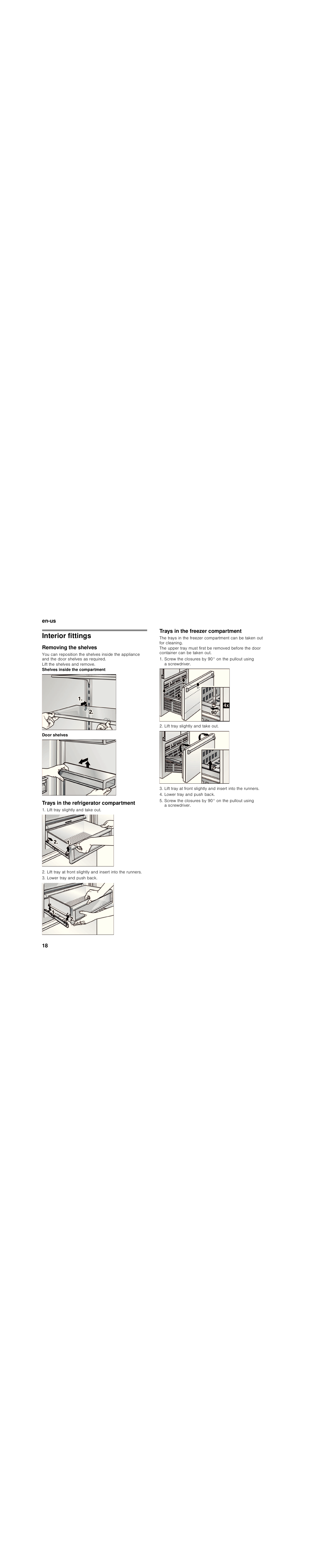 Interior fittings, Removing the shelves, Trays in the refrigerator compartment | Lift tray slightly and take out, Lower tray and push back, Trays in the freezer compartment | Bosch B30BB830SS User Manual | Page 18 / 76