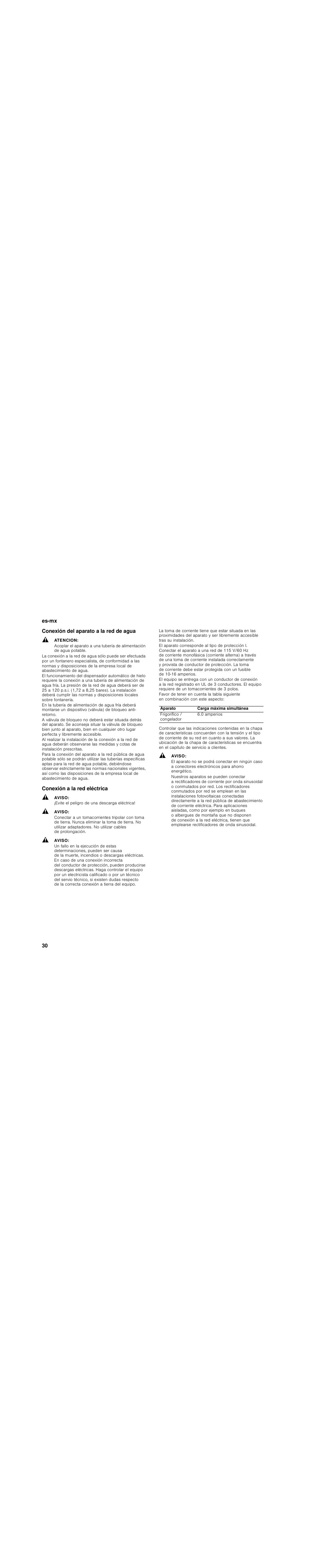 Conexión del aparato a la red de agua, Atencion, Conexión a la red eléctrica | Aviso, Evite el peligro de una descarga eléctrica | Bosch B30BB830SS User Manual | Page 30 / 76