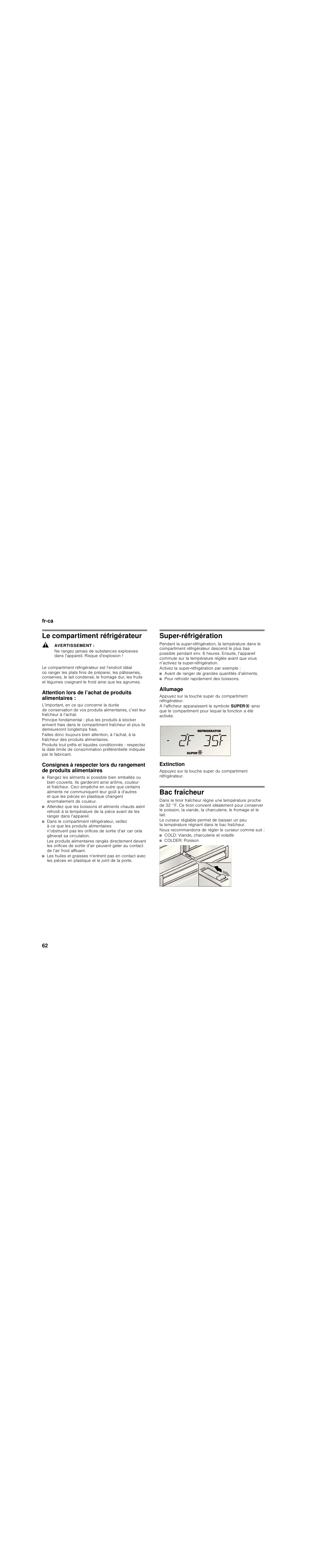 Le compartiment réfrigérateur, Avertissement, Attention lors de l’achat de produits alimentaires | Super-réfrigération, Allumage, Extinction, Bac fraîcheur | Bosch B30BB830SS User Manual | Page 62 / 76