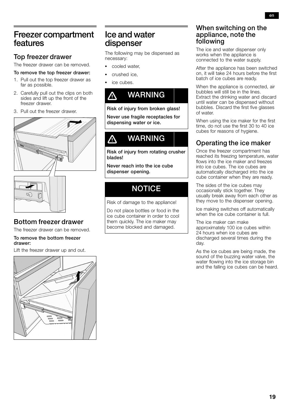 Freezer compartment features, Ice and water dispenser, Warning | Notice, Top freezer drawer, Bottom freezer drawer, Operating the ice maker | Bosch B26FT70SNS User Manual | Page 19 / 81