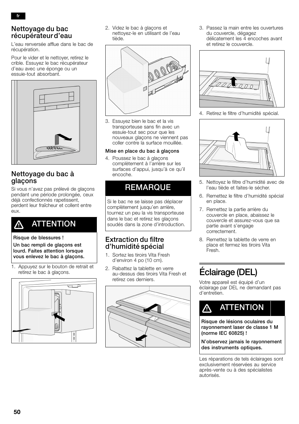 Éclairage (del), Attention, Remarque | Nettoyage du bac récupérateur d’eau, Nettoyage du bac à glaçons, Extraction du filtre d’humidité spécial | Bosch B26FT70SNS User Manual | Page 50 / 81