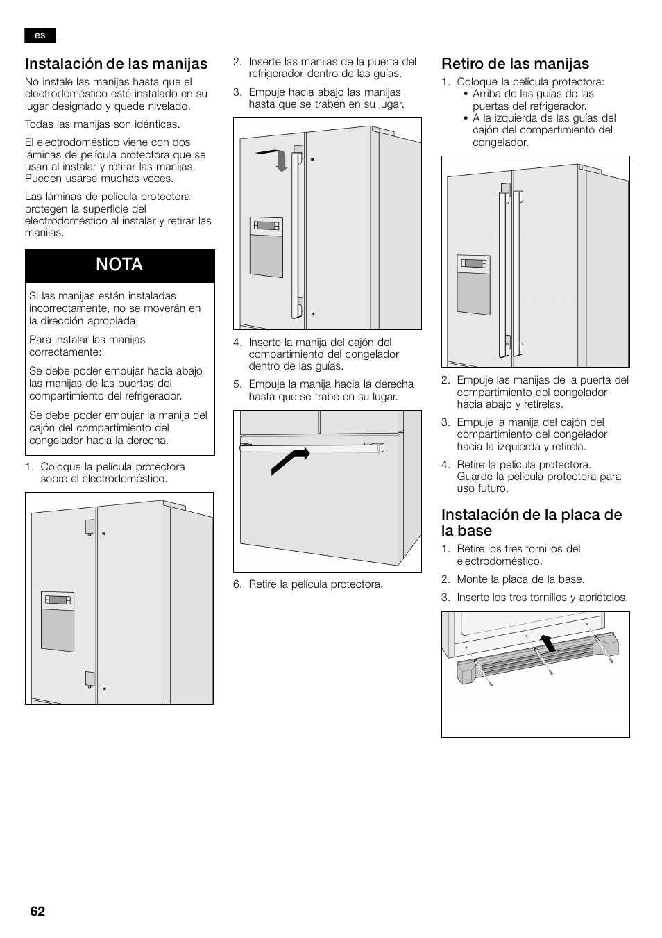 Nota, Instalación de las manijas, Retiro de las manijas | Instalación de la placa de la base | Bosch B26FT70SNS User Manual | Page 62 / 81