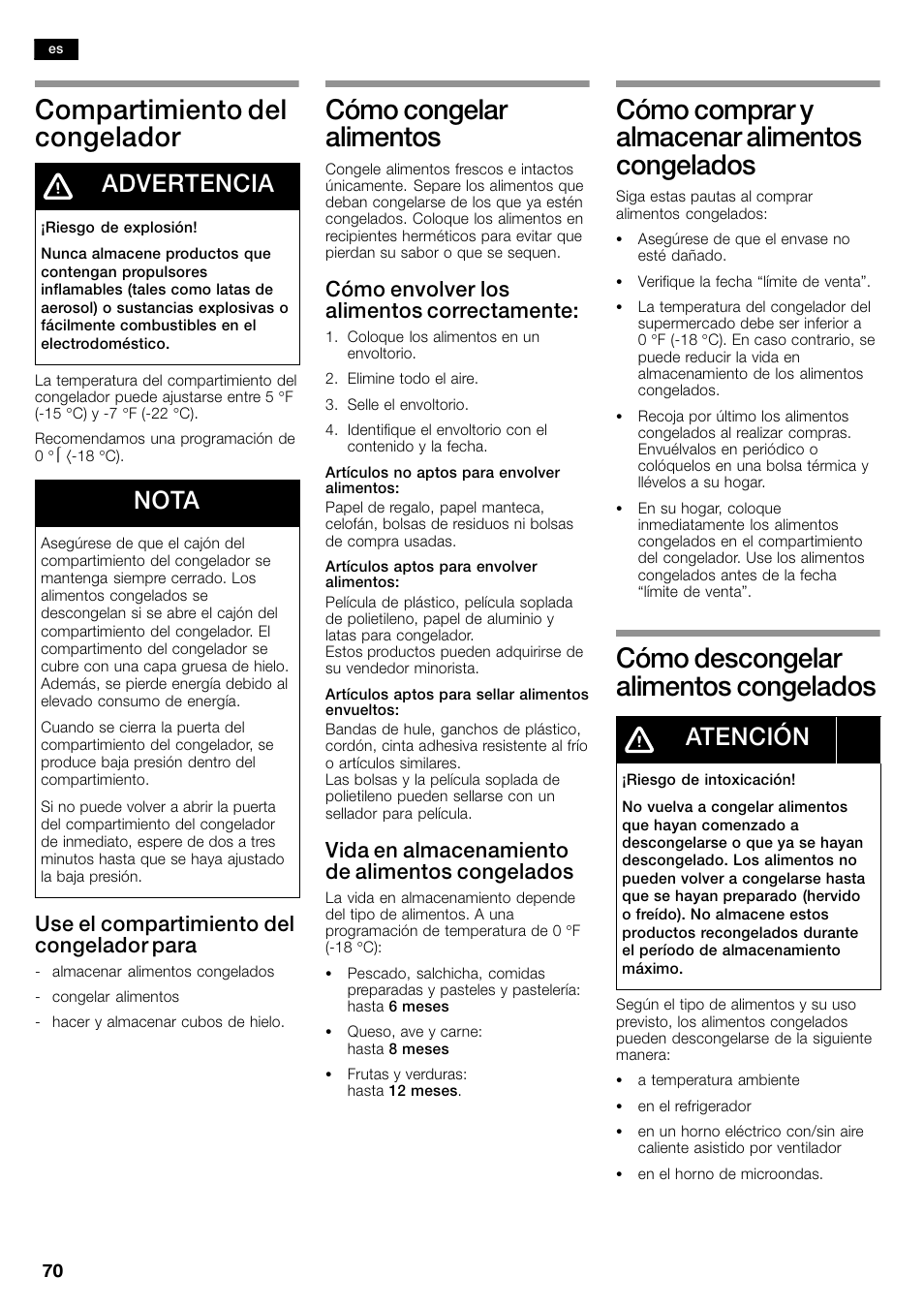 Compartimiento del congelador, Cómo congelar alimentos, Cómo comprar y almacenar alimentos congelados | Cómo descongelar alimentos congelados, Advertencia, Nota, Atención, Use el compartimiento del congelador para, Cómo envolver los alimentos correctamente, Vida en almacenamiento de alimentos congelados | Bosch B26FT70SNS User Manual | Page 70 / 81