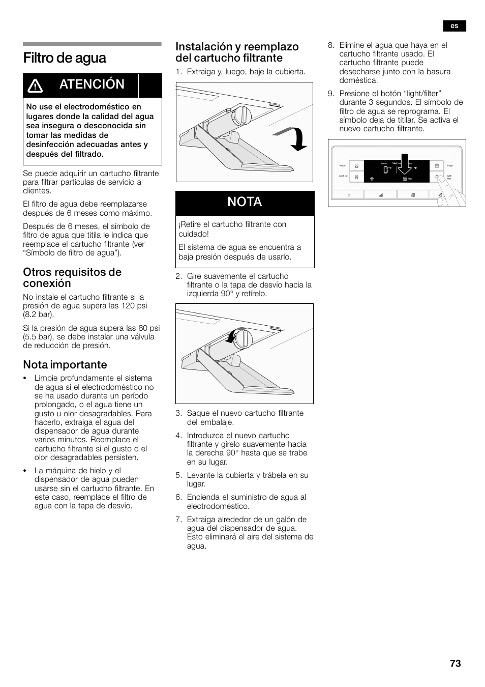 Filtro de agua, Atención, Nota | Otros requisitos de conexión, Nota importante, Instalación y reemplazo del cartucho filtrante | Bosch B26FT70SNS User Manual | Page 73 / 81