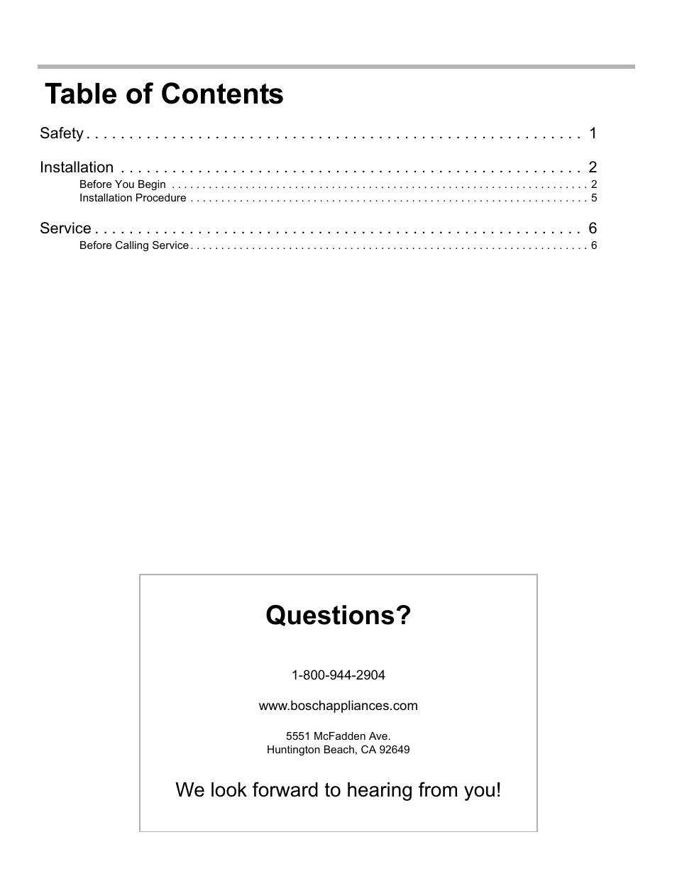 Questions, We look forward to hearing from you | Bosch DHL755BUC User Manual | Page 2 / 28