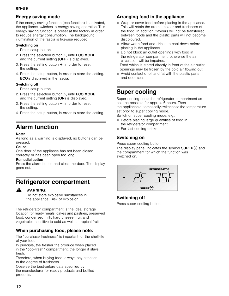 Energy saving mode, Switching on, Press setup button | Ecois displayed in the fascia, Switching off, Alarm function, Note, Refrigerator compartment, Warning, When purchasing food, please note | Bosch B30BB830SS User Manual | Page 12 / 67